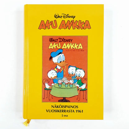 Aku Ankka: Näköispainos vuosikerrasta 1961 osa 1