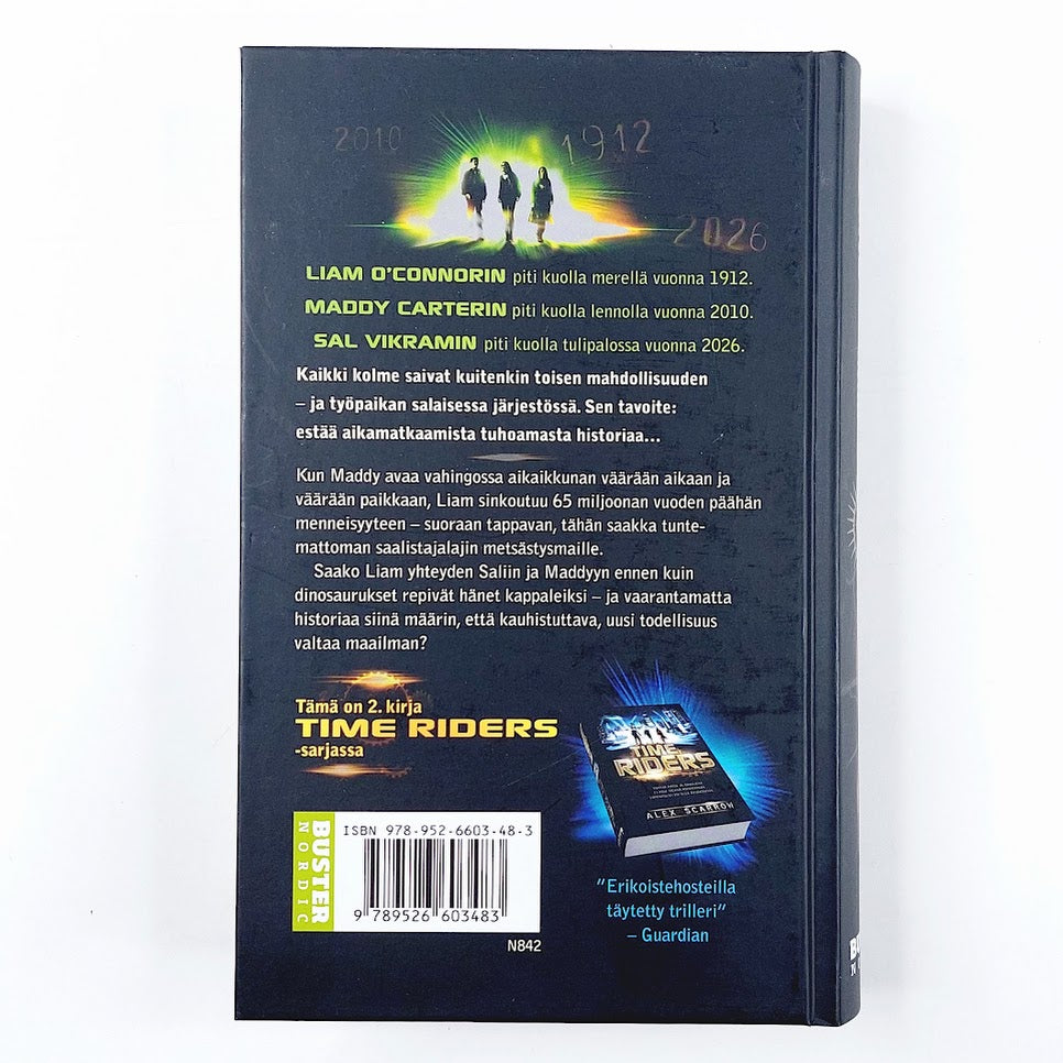 Alex Scarrow: Time Riders - Saalistajan aika