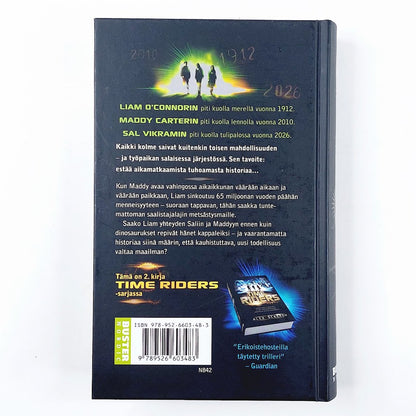 Alex Scarrow: Time Riders - Saalistajan aika