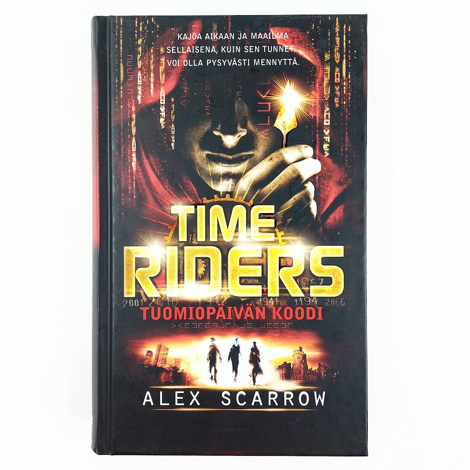 Alex Scarrow: Time Riders - Tuomiopäivän koodi – SPR Kontti