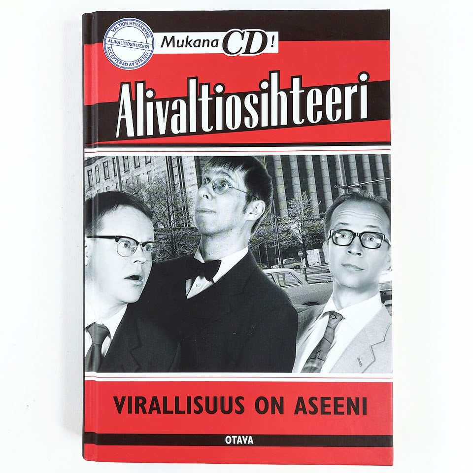 Alivaltiosihteeri: Virallisuus on aseeni + CD