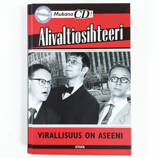 Alivaltiosihteeri: Virallisuus on aseeni + CD