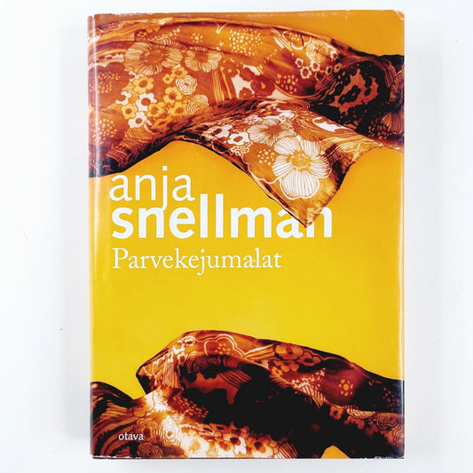 Anja Snellman: Parvekejumalat