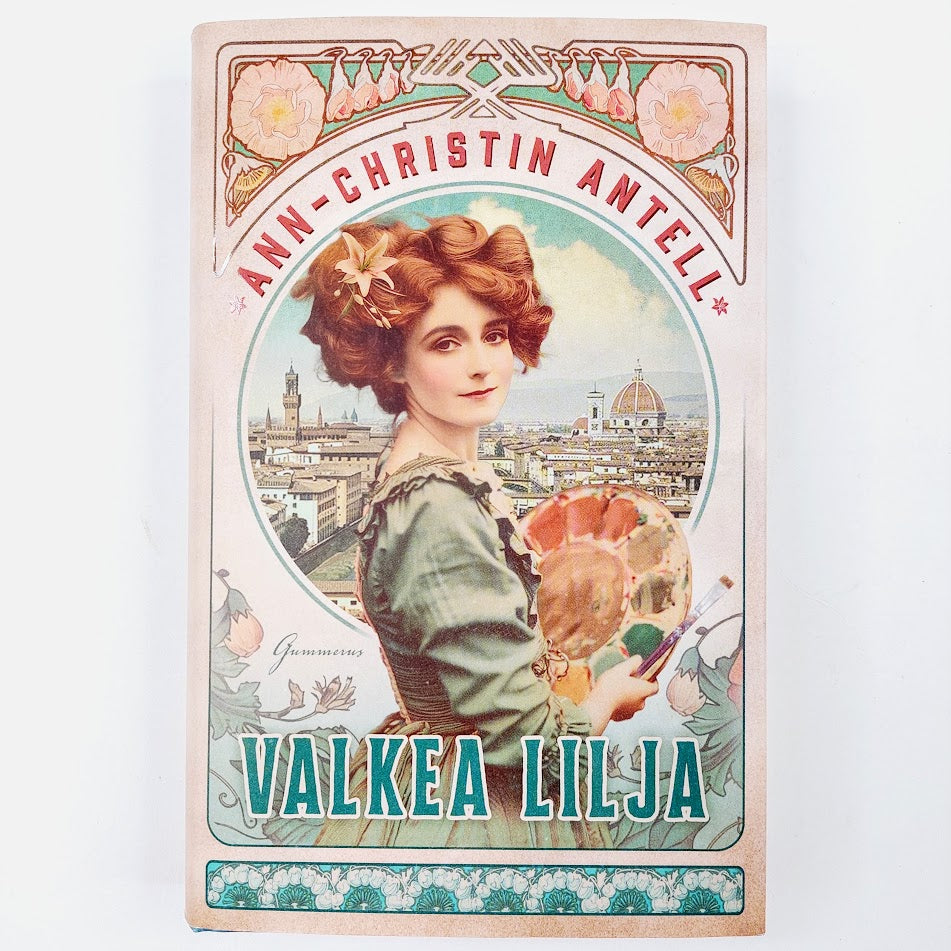 Ann-Christin Antell: Valkea lilja