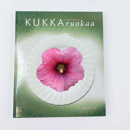 Anne Paalo: Kukka ruokaa