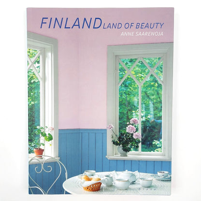Anne Saarenoja: Finland - Land of Beauty