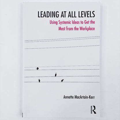 Annette MacArtain-Kerr: Leading at All levels