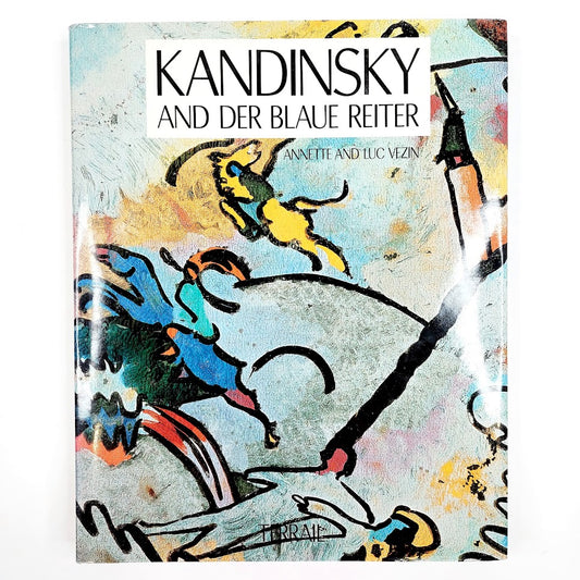 Annette ja Luc Vezin: Kandinsky and der Blaue Reiter