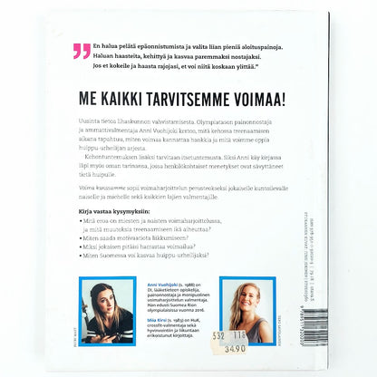 Anni Vuohijoki, Miia Kirsi: Voima kanssamme - Rautaista tietoa voimaharjoittelusta