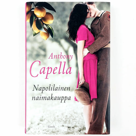 Anthony Capella: Napolilainen naimakauppa