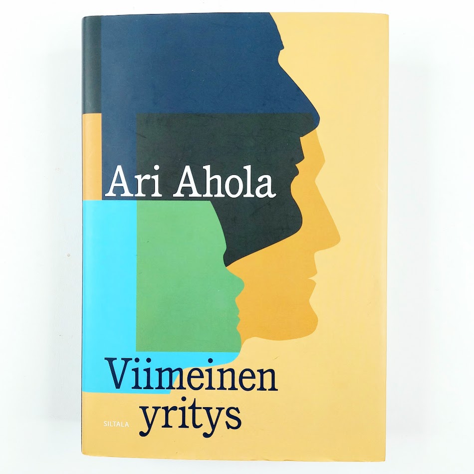 Ari Ahola: Viimeinen Yritys