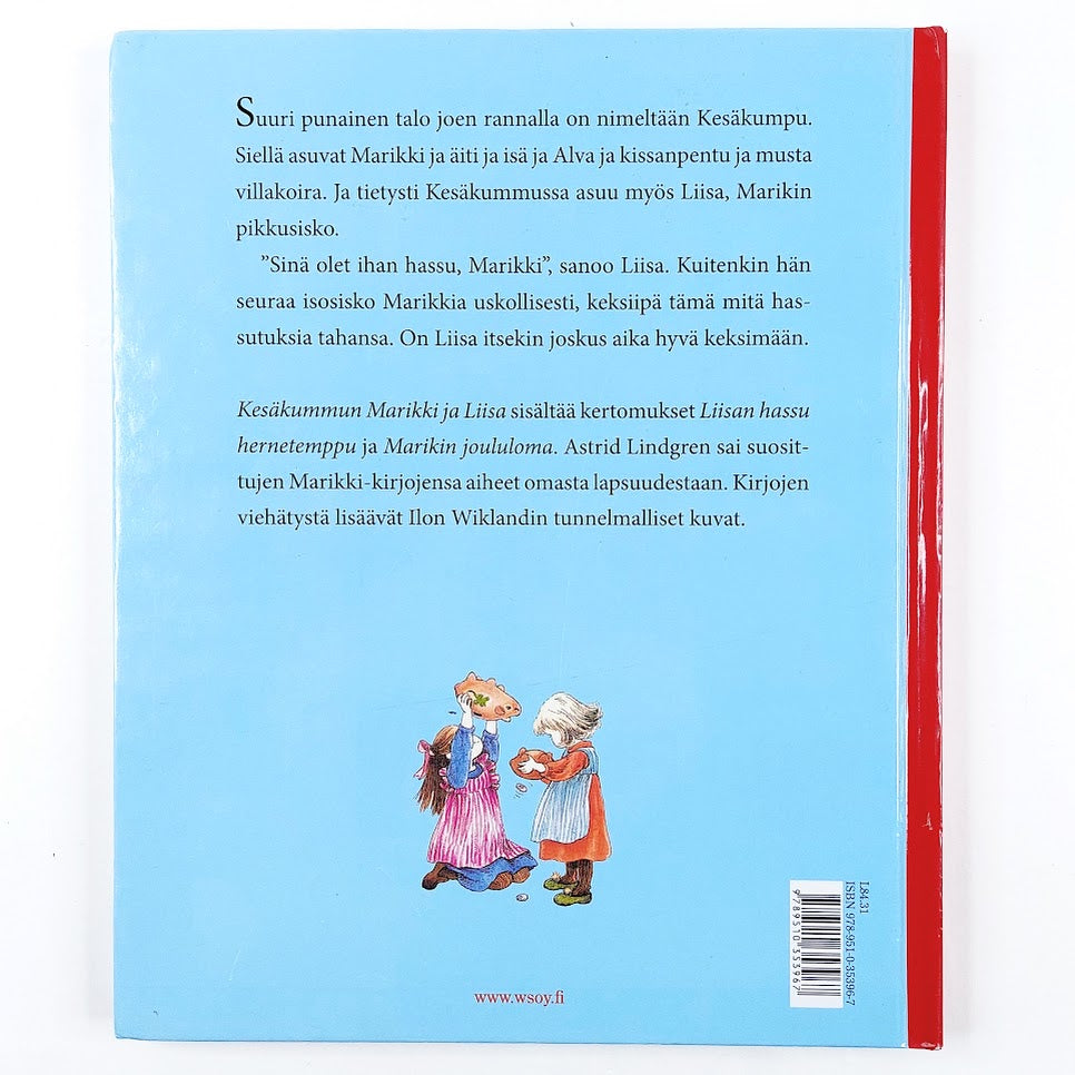 Astrid Lindgren: Kesäkummun Marikki ja Liisa