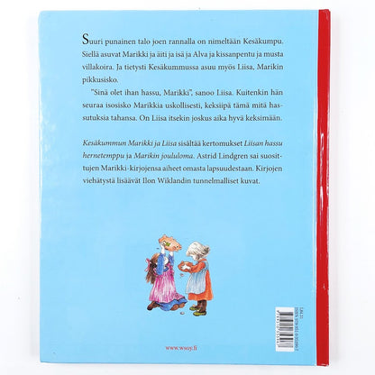 Astrid Lindgren: Kesäkummun Marikki ja Liisa
