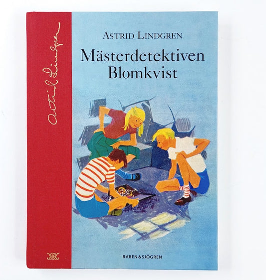 Astrid Lindgren: Mästerdetektiven Blomkvist