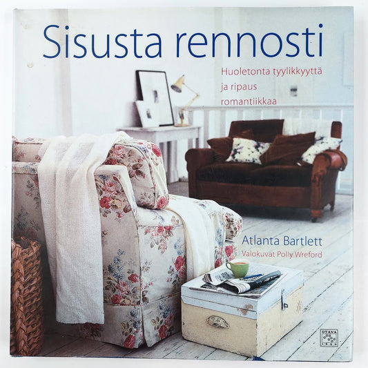 Atlanta Bartlett: Sisusta rennosti