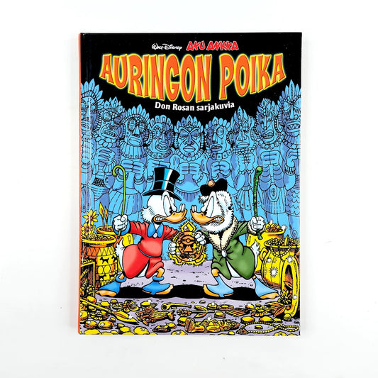 Don Rosa: Aku Ankka Auringon poika