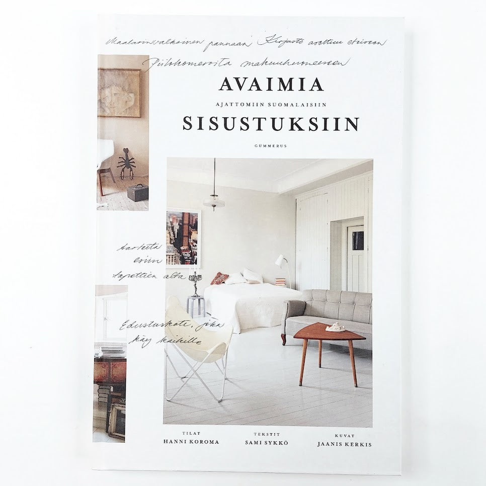 Avaimia ajattomiin Suomalaisiin sisustuksiin