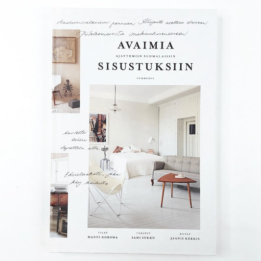 Avaimia ajattomiin Suomalaisiin sisustuksiin