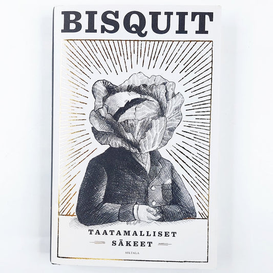 Bisquit: Taatamalliset säkeet