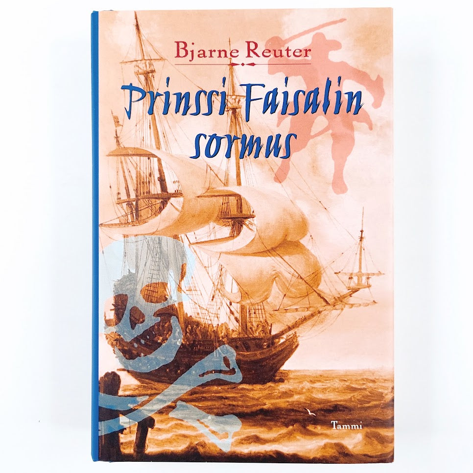 Bjarne Reuter: Prinssi Faisalin sormus