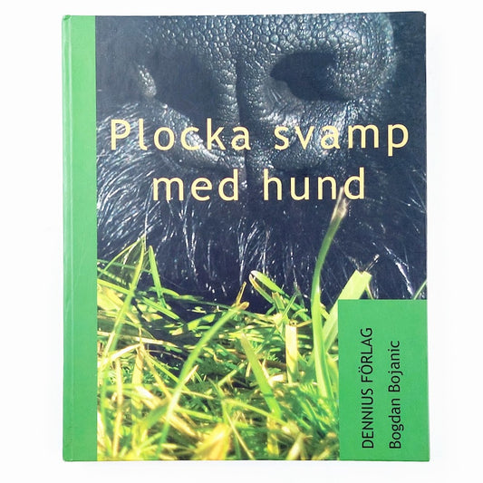 Bogdan Bojanic: Plocka svamp med hund