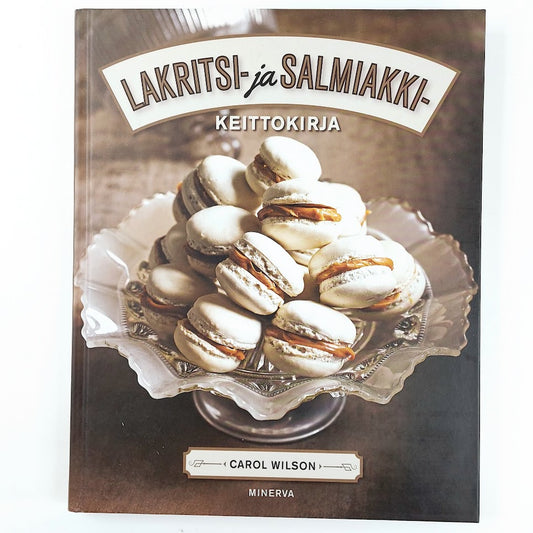 Carol Wilson: Lakritsi- ja salmiakkikeittokirja