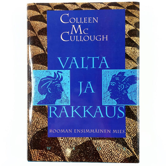 Colleen McCullough: Valta ja rakkaus