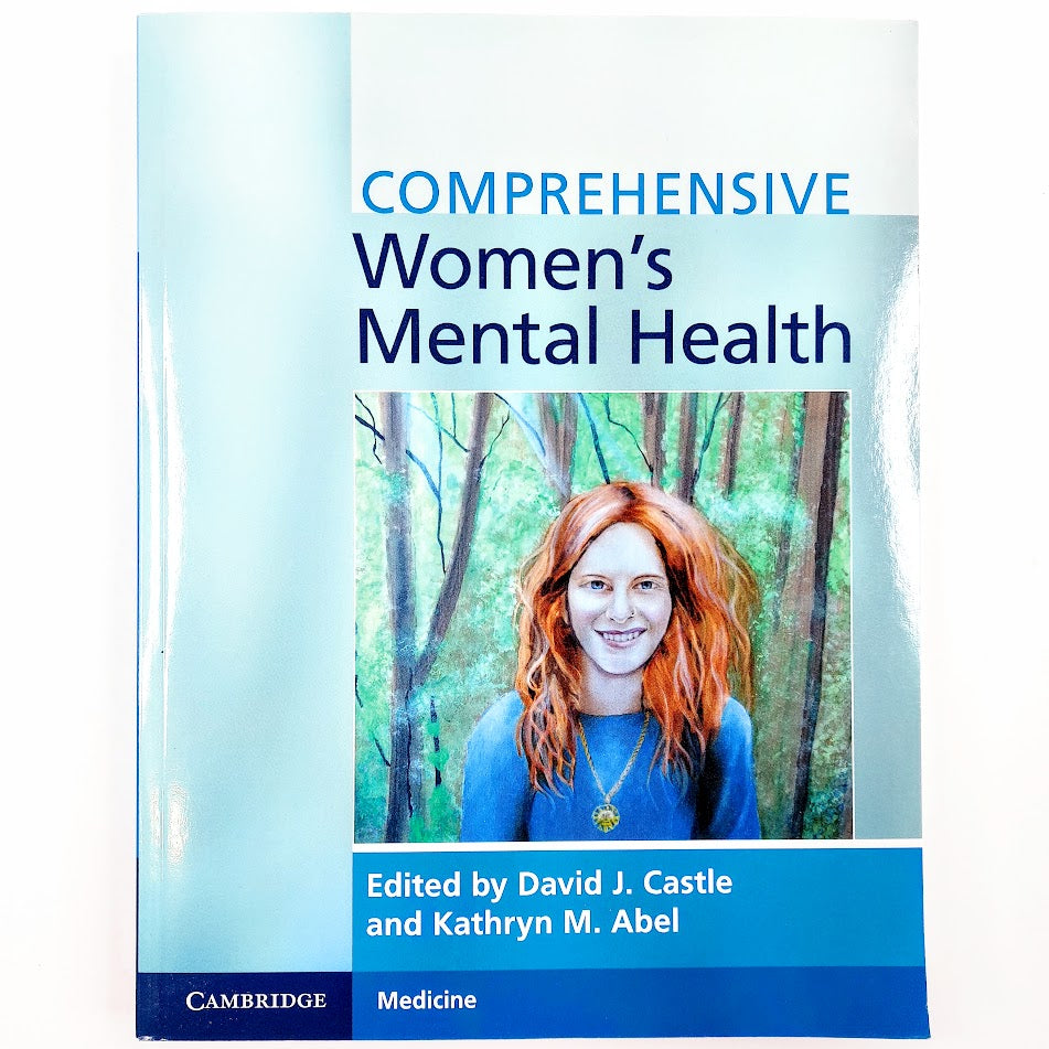 David J. Castle, Kathryn M. Abel: Coprehensive Women's Mental Health