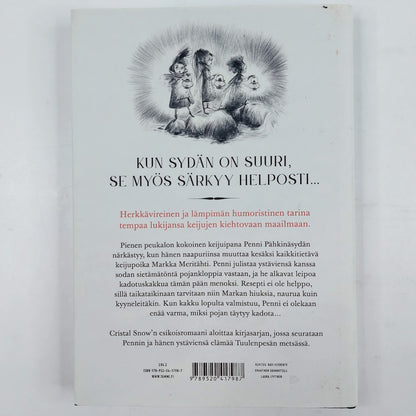 Cristal Snow: Penni pähkinä sydän ja kauhea kadotuskakku