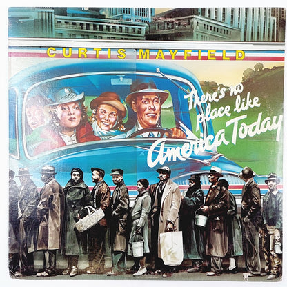 Curtis Mayfield: There's no place like America today LP