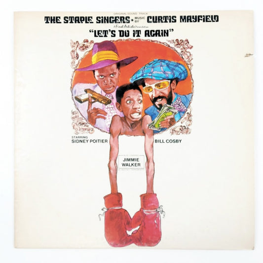 Curtis Mayfield and The Staple Singers: Let's Do It Again LP