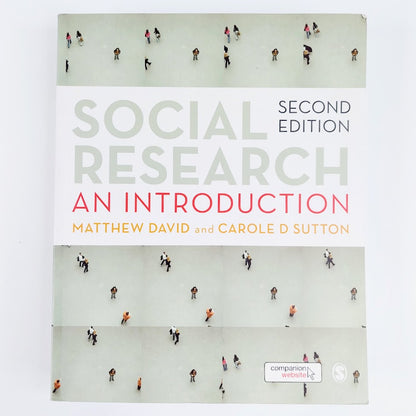 Matthew David, Carole D Sutton: Social Research - An Introduction