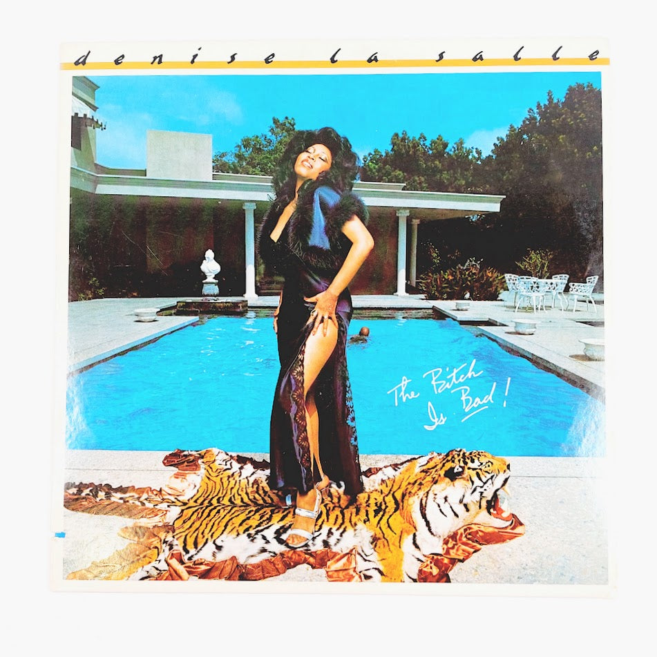 Denise LaSalle: The Bitch Is Bad! LP