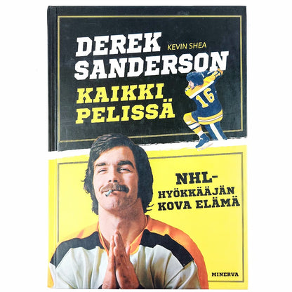 Derek Sanderson, Kevin Shea: Derek Sanderson Kaikki pelissä - NHL - hyökkääjän kova elämä