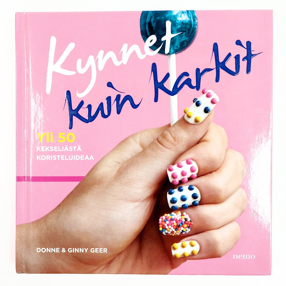 Donne & Ginny Geer: Kynnet kuin karkit