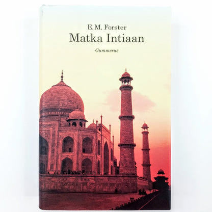 E.M. Forster: Matka Intiaan