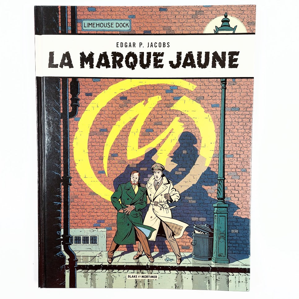 Edgar P. Jacobs: Blake et Mortimer 6 - La Marque Jaune