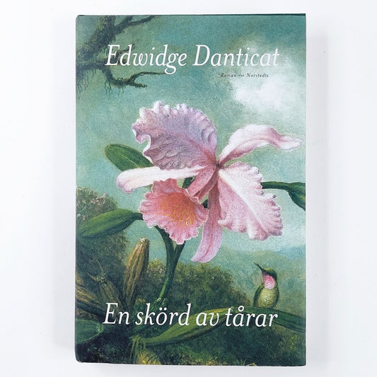Edwidge Danticat: En skörd av tårar