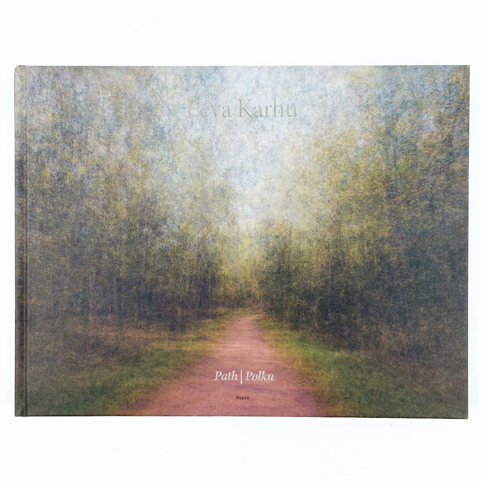 Eeva Karhu: Path - Polku