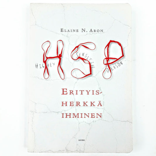 Elaine N. Aron: Erityisherkkä ihminen