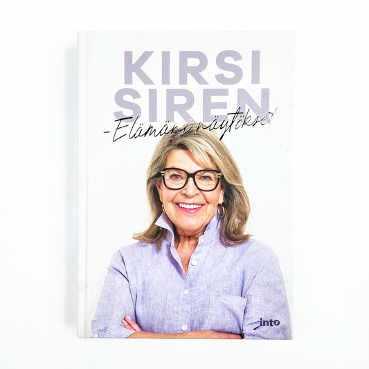 Kirsi Siren: Elämäni näytökset