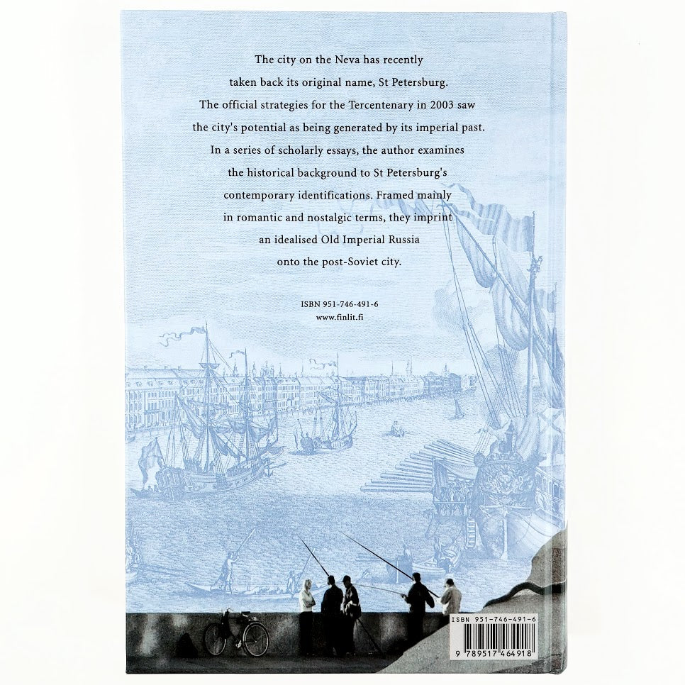 Elena Hellberg-Hirn: Imperial Imprints - Post-Soviet St Petersburg
