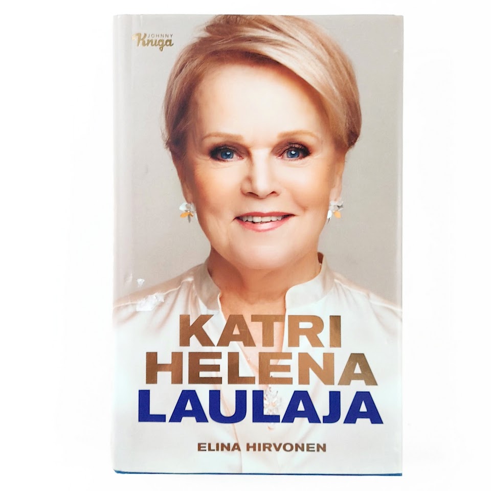 Elina Hirvonen: Katri Helena - Laulaja
