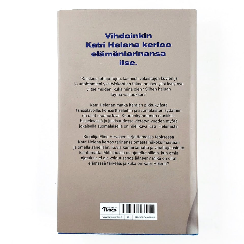 Elina Hirvonen: Katri Helena - Laulaja