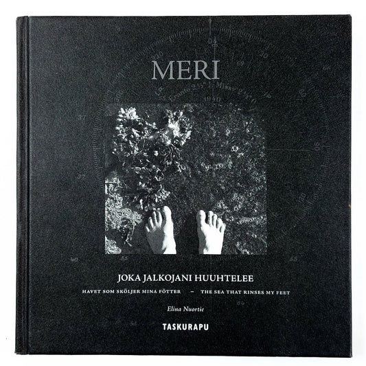 Elina Nuortie: Meri joka jalkojani huuhtelee