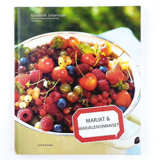 Elisabeth Johansson: Marjat ja marjaleivonnaiset