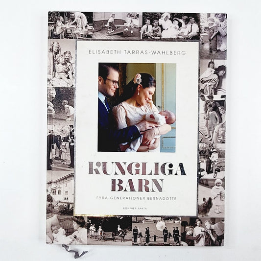 Elisabeth Tarras-Wahlberg: Kungliga Barn