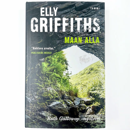 Elly Griffiths: Maan alla