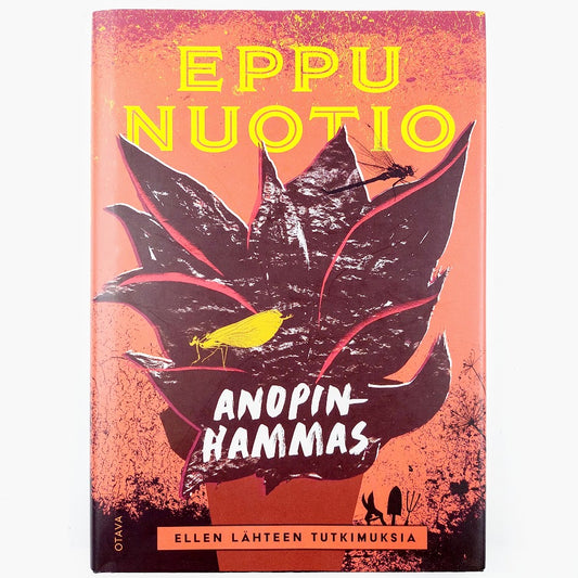 Eppu Nuotio: Anopinhammas