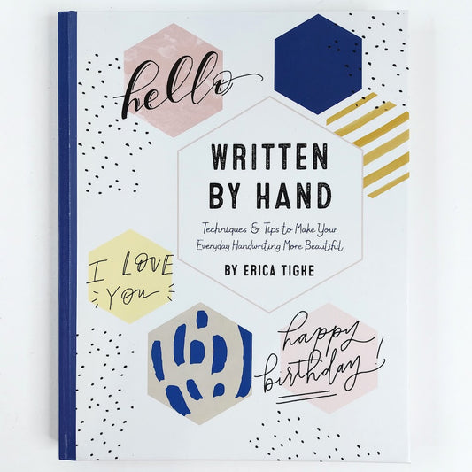 Erica Tighe: Written by Hand